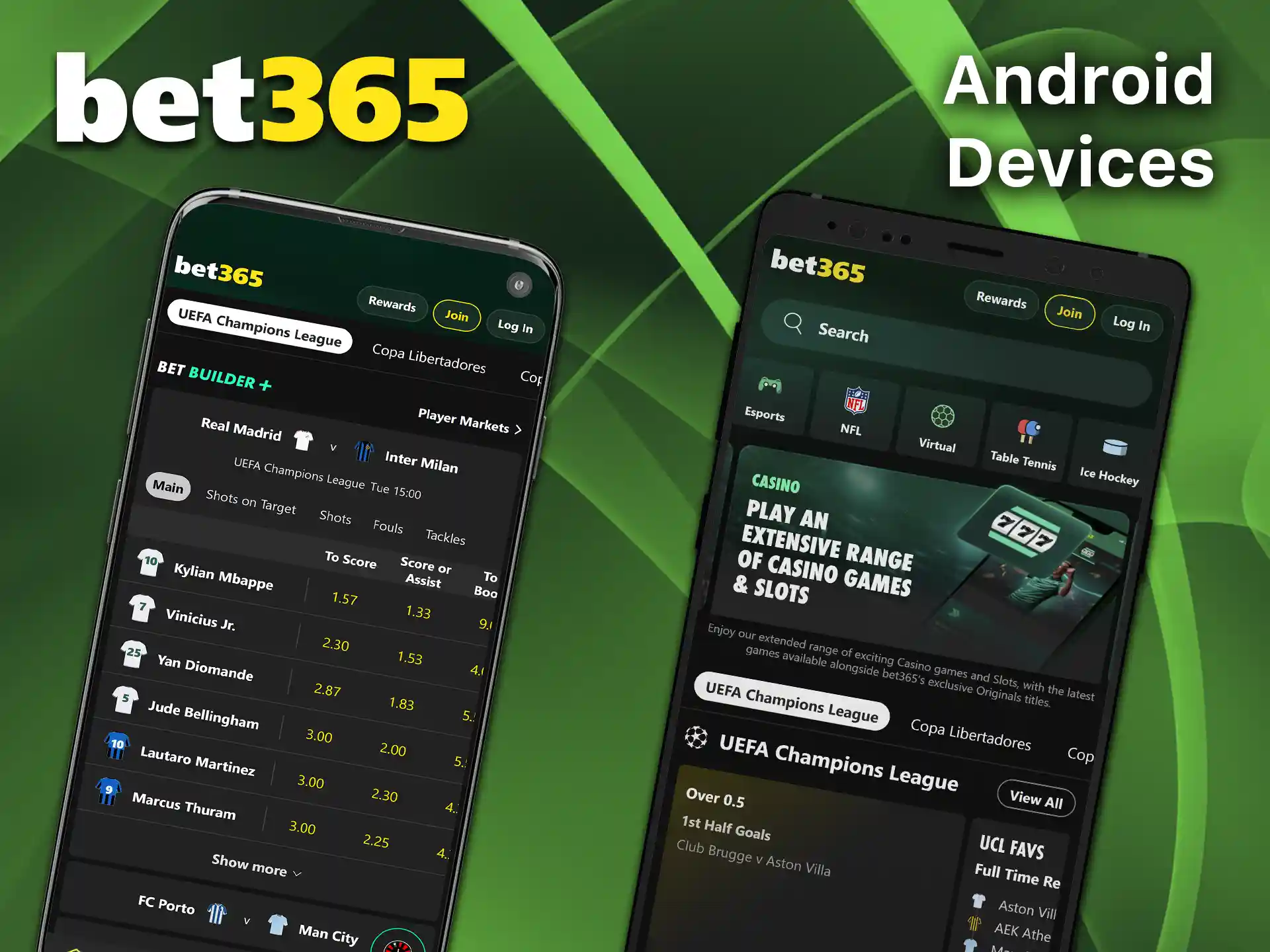 Download the Bet365 app to your Android device.